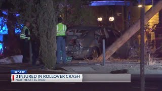 3 injured after rollover crash in Northeast El Paso
