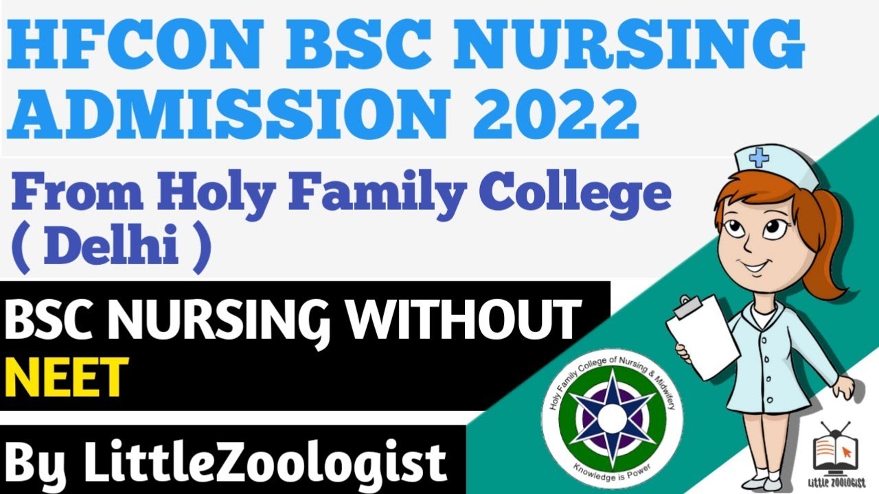 HFCON Bsc nursing admission 2022 | Holy family bsc nursing form out |  by 
