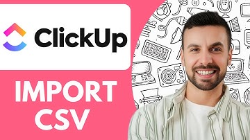 How to Import Csv in Clickup Clickuptips and Tricks - 2025 (Guide for Beginners)