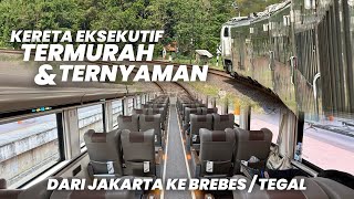 KERETA EKSEKUTIF TERMURAH JADI YANG TERNYAMAN‼️Naik KA Tegal Bahari Jakarta - Brebes