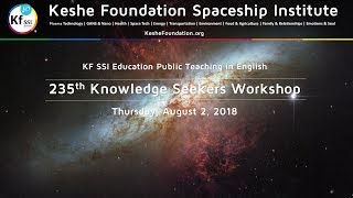 235th Knowledge Seekers Workshop Aug 2 2018