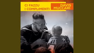 Ci fazzu i complimenti