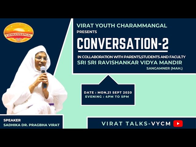 Conversation 2 with Sadhika Dr. Pragbha Ji Viraat | SSRVM Sangamner