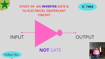 study of an INVERTER Gate & Its Electrical Equivalent circuit.