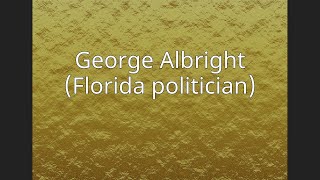 George Albright Florida politician