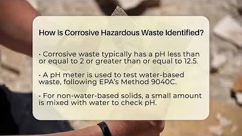How Is Corrosive Hazardous Waste Identified? - Earth Science Answers