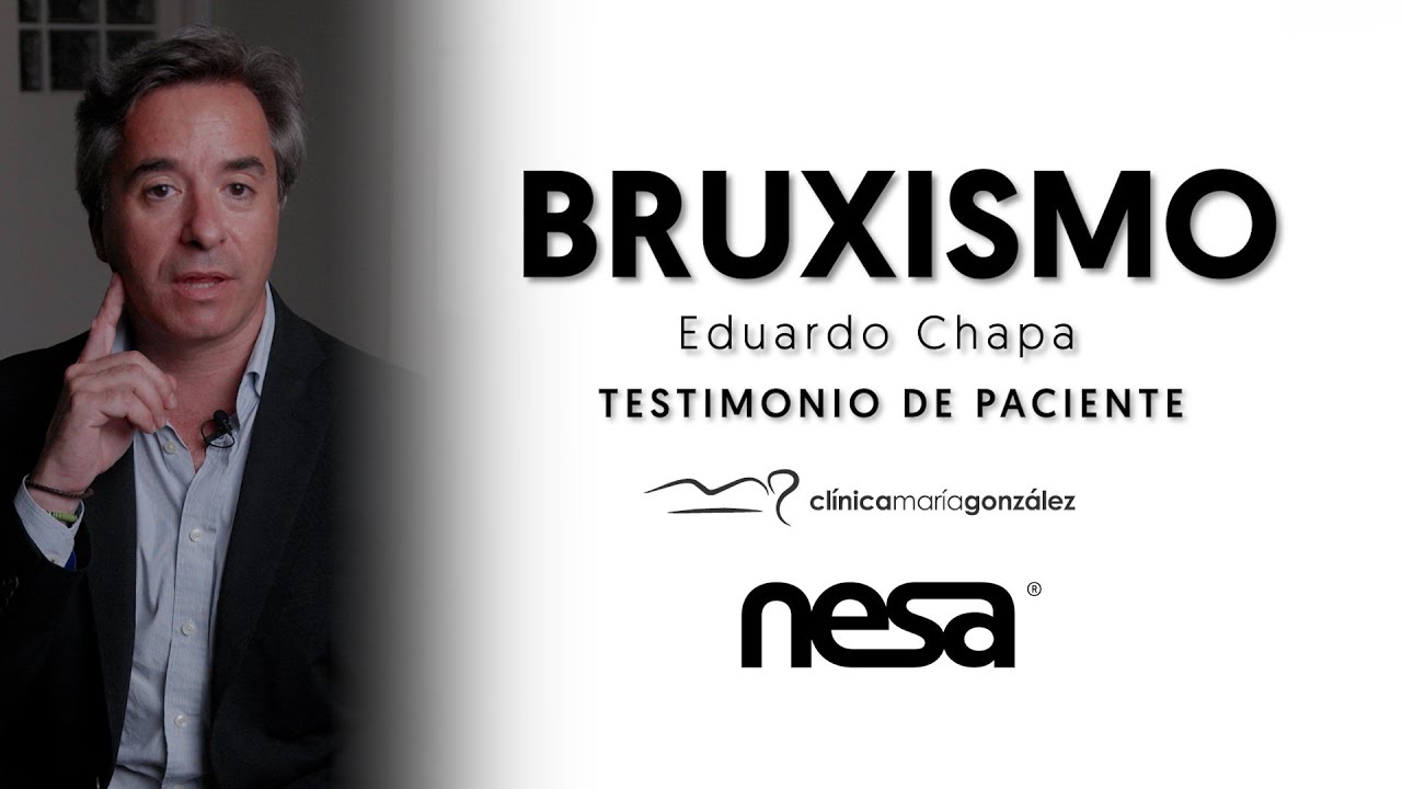Témoignage - Bruxisme - Eduardo Chapa ft. NESA WORLD® - YouTube