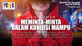 Shahih At-Targhib wa At-Tarhib: Ancaman Meminta-minta dalam Kondisi Mampu (Hadits 825-832)