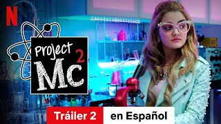 Project Mc² (Temporada 6 Tráiler 2) | Tráiler en Español | Netflix