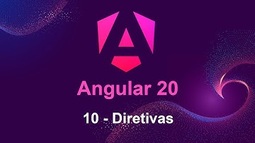 Angular 20 - 10 Diretivas