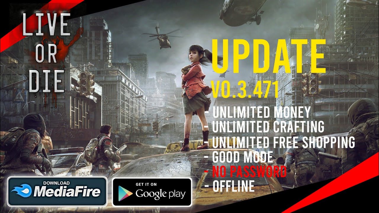 New Update!! Live Or Die Mod Apk V0.3.471 Latest Version