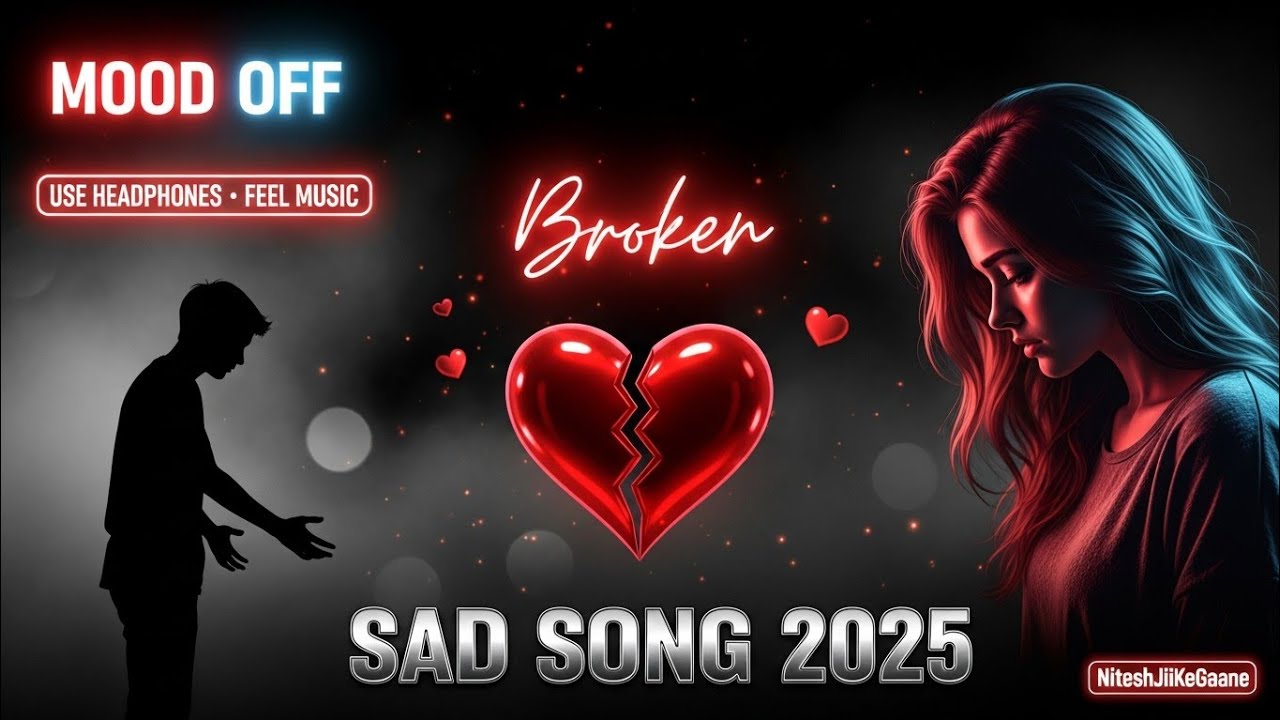 New Sad Song 🥺🌿Mind RealaxSong 💔🌿|NiteshJiKeGaane 💔💯 heart touching sad song #hearttouching#sadmusic