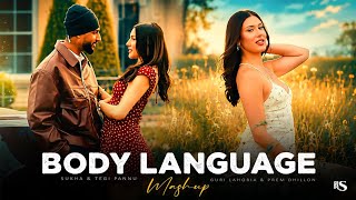 Body Language - Mashup (Punjabi Feeling 2026) | Sukha x Tegi Pannu | Prem Dhillon | Dj Rash King