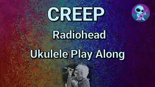 Ukulaliens - Ukulele Club: Creep - Radiohead - Key of G