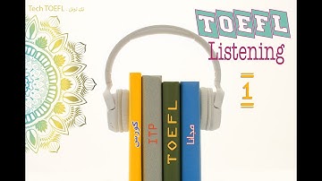 01 - أسهل استماع توفل - TOEFL listening strategies for success - كورس التوفل المجاني