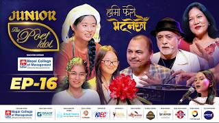 JUNIOR: THE POET IDOL | EPI 16 | FINAL PERFORMANCE PT.2 | VIPLOB PRATIK, SHEETAL, HARK, DIVYA