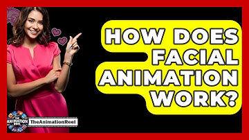 How Does Facial Animation Work? - The Animation Reel