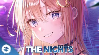 Nightcore - The Nights - (Lyrics)