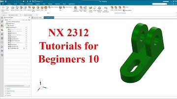 Siemens NX  tutorials for beginners|NX 2312|tutorial-10