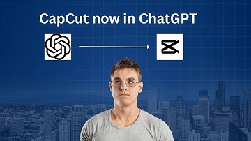 CapCut Is Now Inside ChatGPT