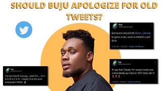 Should BUJU apologize for his Old Tweets at Wizkid, Davido & Mr Eazi ??? || THE INTERNET KILLS