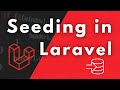 Seeding In Laravel Explained
