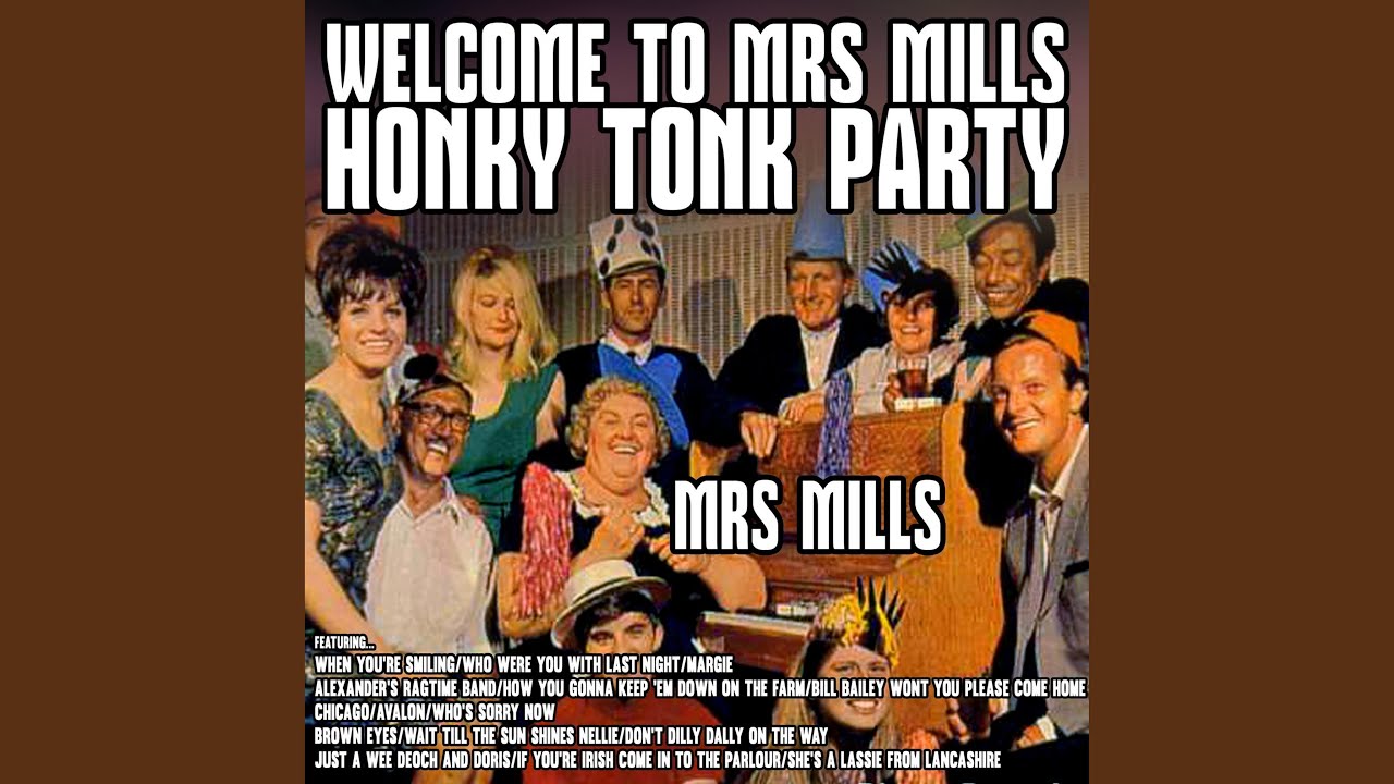Mrs Mills - Medley: Just a Wee Deoch and Doris / If You're Irish Come in to the Parlour / She's a Lassie... accordi