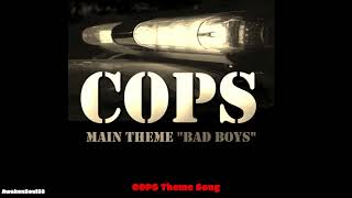 COPS Theme Song Bad Boys 1 hour