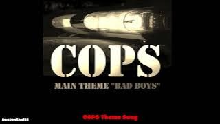 COPS Theme Song Bad Boys 1 hour