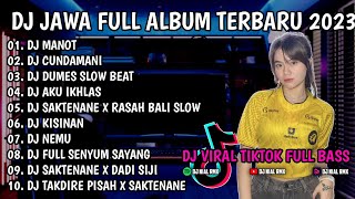 DJ JAWA FULL ALBUM - REMIX VIRAL TIKTOK TERBARU 2023 FULL BASS DJ NIAL RMX 