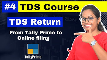 #4 TDS Return filing online from Tally Prime | TDS course free