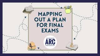 Mapping Out a Plan for Final Exams
