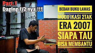 Buku Modifikasi / Porting 2Tak versi 2007 - silahkan sedot ILMU nya !!!