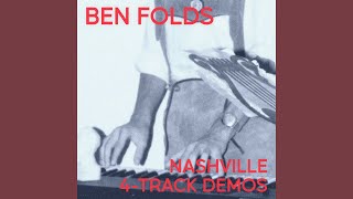 Ben Folds - All is Fair (Nashville 4-Track Demo)