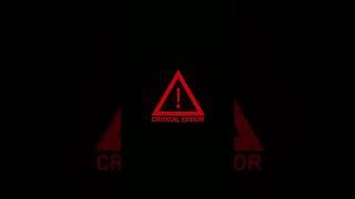 Critical Error||Animated Background