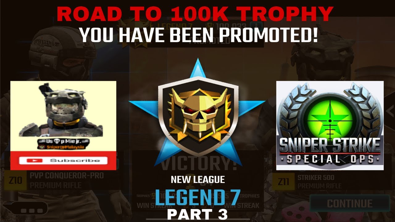 PVP - Road to 100K Trophy Legend 7 Part 3 sniper strike : special ops ( iOS & Android )