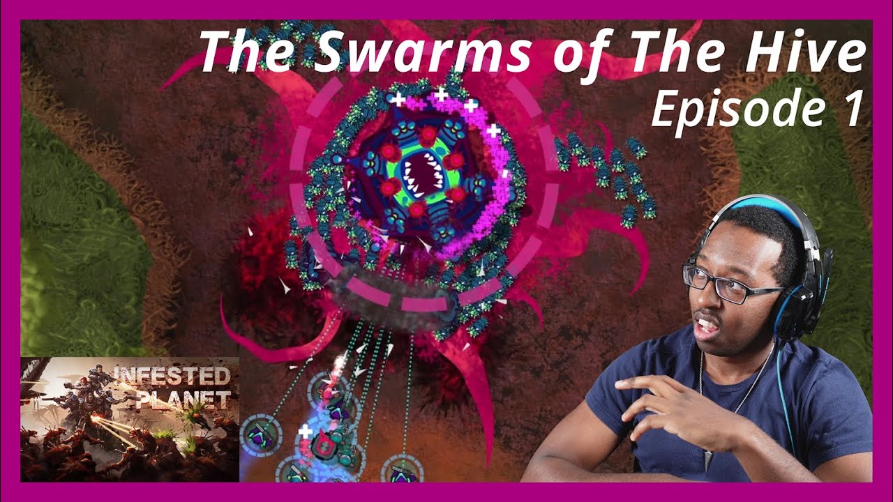 THE SWARMS OF THE HIVE - EPISODE 1 - INFESTED PLANET PC Full Gameplay Playthrough (With Reactions)