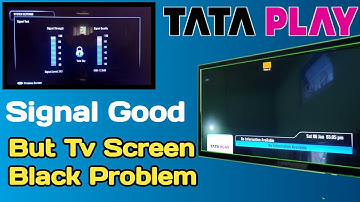 Tata Play Signal Good But Black Screen Problem // Tata Play Ka Signal Thik hai por black screen