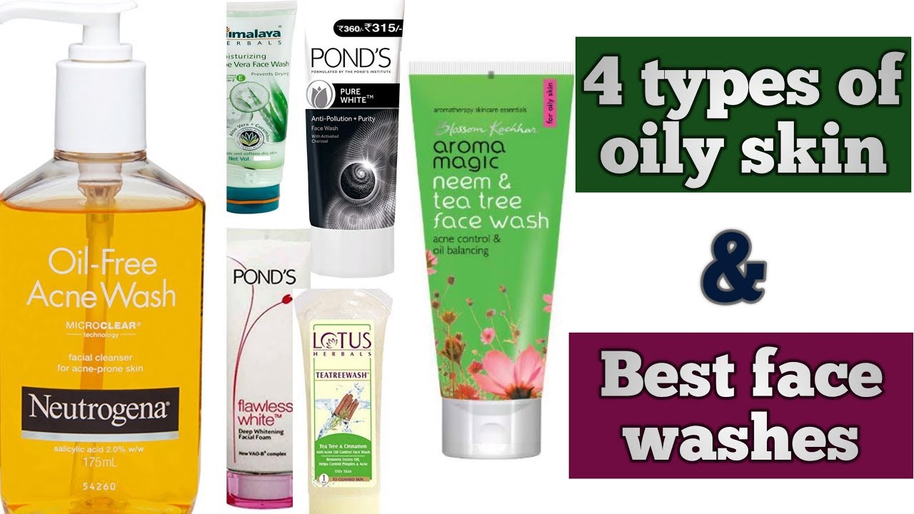 Best Face Wash For Oily Skin | Top Face Washes For Oil Control Pimples ...