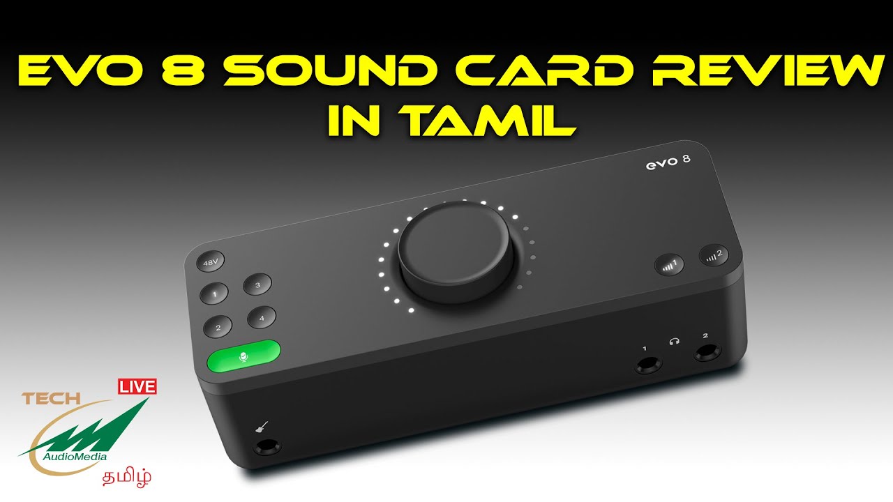 Evo 8 Sound Card Review In Tamil Youtube