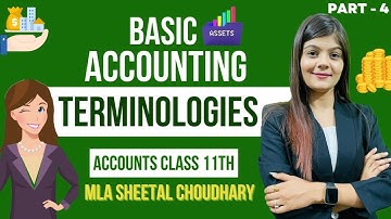 Basic Accounting Terms PART - 4 ( Session 2022-23 ) Chapter 2 #accountancy #class11 #cbse