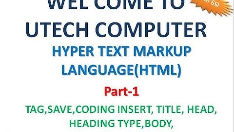 HTML beginning, HTML in odia, html odia re, utech mohana