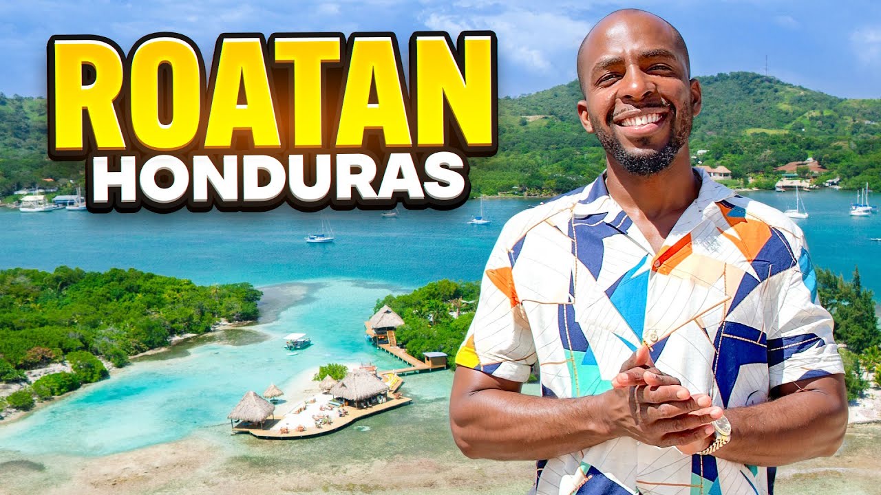 I Found Paradise in Roatan | Top Things Do In The Most Underrated ...