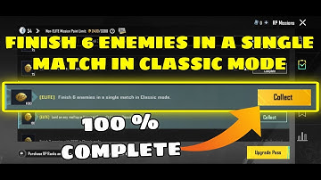 FINISH 6 ENEMIES IN A SINGLE MATCH IN CLASSIC MODE || finish 6 enemies in a single match in classic