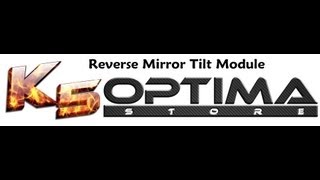 Reverse Mirror Tilt Module (Universal)
