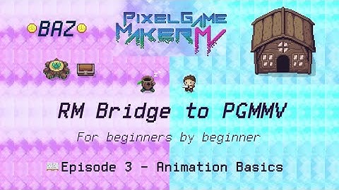 Episode 3 - Animation Basics