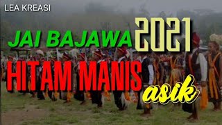 Lagi jai 2021 hitam manis