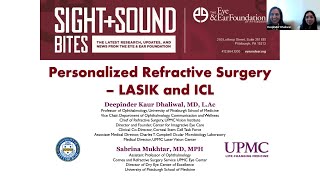 Sight + Sound Bites: Personalized Refractive Surgery - LASIK and ICL