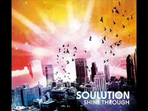 Soulution - Soul Shine (Ft. J. Medeiros, Kam Moye,...