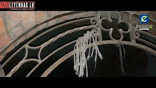 ? Leyendas Urbanas La Barca Jalisco | Capilla Debajo de San Juan Bosco | 31 de Octubre 2022